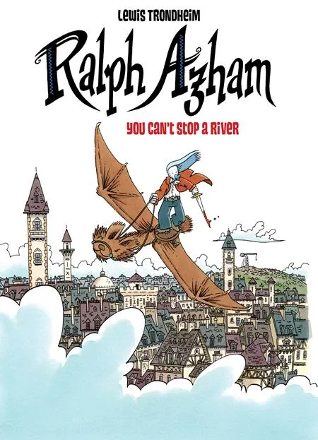 Ralph Azham HC Vol 03 You Can't Stop A River